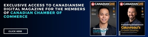 Exclusive access to Canadiansme digital magazine for the MEMBERS of Canadian Chamber of Commerce (2)-1